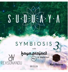 Suduaya - Symbiosis, Pt. 3