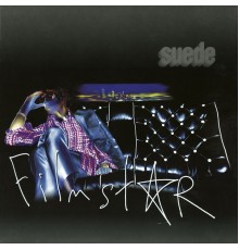 Suede - Filmstar