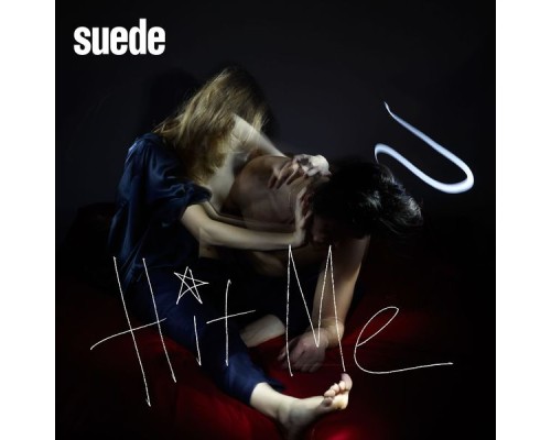 Suede - Hit Me