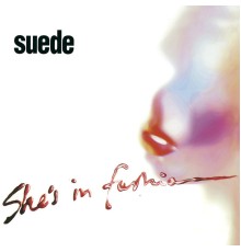 Suede - She's in Fashion