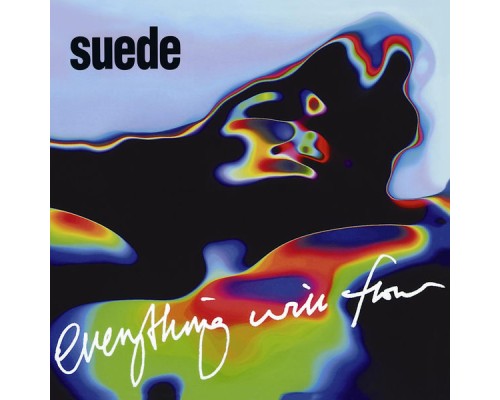 Suede - Everything Will Flow