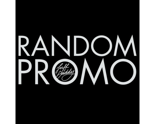 Suff Daddy - Random Promo