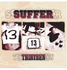 Suffer - Thirteen