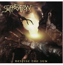 Suffocation - Despise the Sun