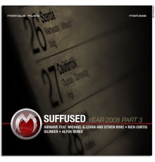 Suffused - Year 2008 Part 3