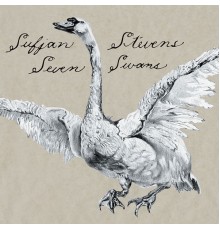 Sufjan Stevens - Seven Swans