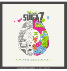 Suga7 - Whoa!