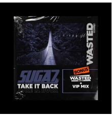 Suga7 - Take It Back