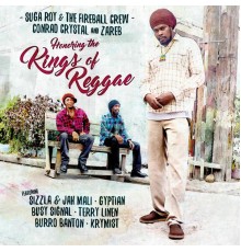 Suga Roy & The Fireball Crew & Conrad Crystal & Zareb - Honoring The Kings Of Reggae