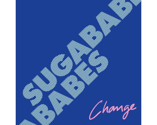 Sugababes - Change (Remix e-single)