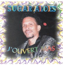 Sugar Aloes - J'ouvert Mas