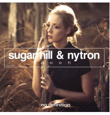 Sugar Hill & Nytron - Oooh EP