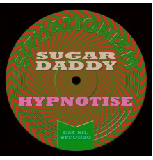 Sugardaddy - Hypnotise