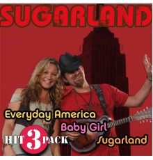 Sugarland - Everyday America Hit Pack