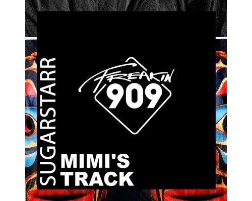 Sugarstarr - Mimi's Track