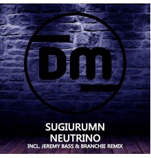 Sugiurumn - Neutrino