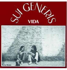 Sui Generis - Vida