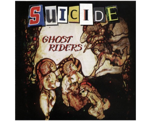 Suicide - Ghost Riders