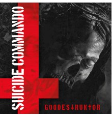 Suicide Commando - Goddestruktor