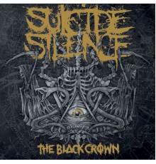 Suicide Silence - The Black Crown