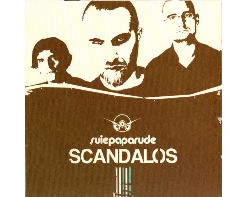 Suie Paparude - Scandalos