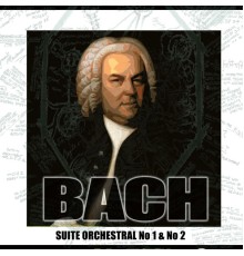 Suite Orchestral No. 1 & No. 2 - Suite Orchestral No. 1 & No. 2