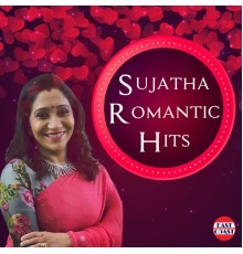 Sujatha - Sujatha Romantic Hits