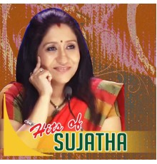 Sujatha - Hits of Sujatha