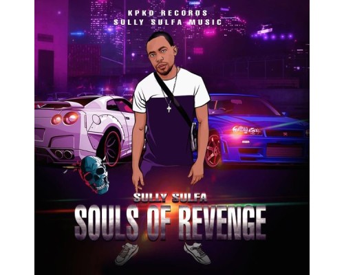 Sully Sulfa - Souls of Revenge