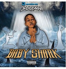 Sultan - Baby Shark