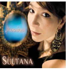 Sultana - Mosaïque