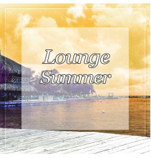 Summer Time Chillout Music Ensemble & Chillout Ibiza Cooler - Lounge Summer - Global Chill, Electronic Chillout, Ultimate Chill Out Music