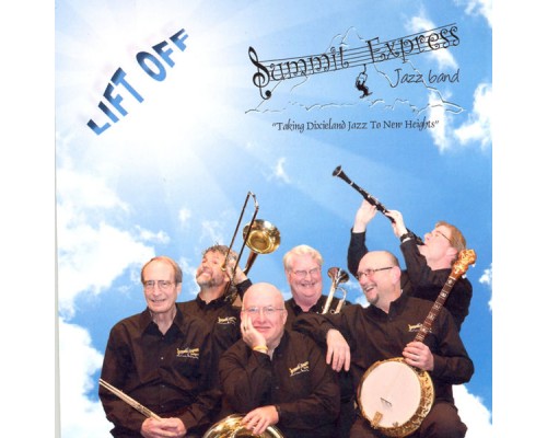 Summit Express Jazz Band - Lift Off Summit Express Jazz Band - Lift Off
