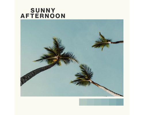 Sun&Shine - Sunny Afternoon