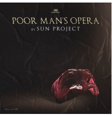 Sun Project - Poor Man's Opera