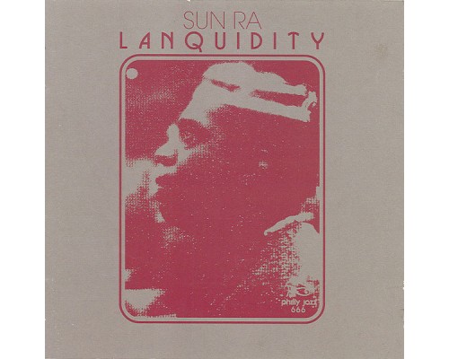 Sun Ra - Lanquidity (Definitive Edition)