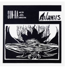 Sun Ra - Atlantis