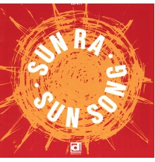 Sun Ra - Sun Song