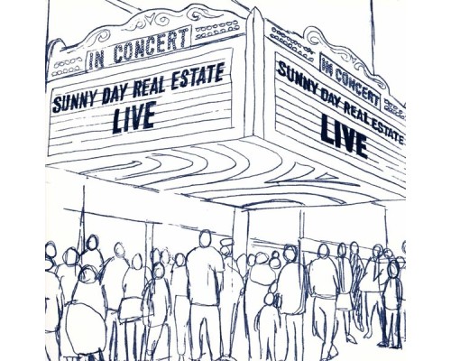 Sunny Day Real Estate - Live