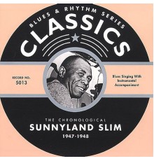 Sunnyland Slim - Classics: 1947-1948