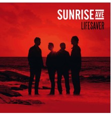 Sunrise Avenue - Lifesaver