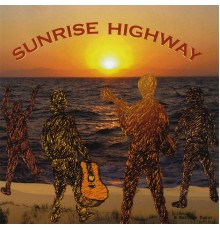 Sunrise Highway - Sunrise Highway