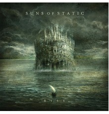 Suns of Static - Rise