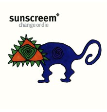 Sunscreem - Change or Die