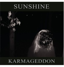 Sunshine - Karmageddon