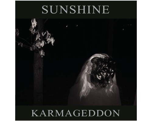 Sunshine - Karmageddon