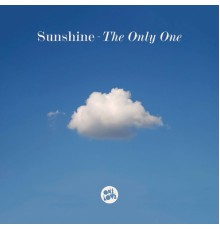 Sunshine - The Only One