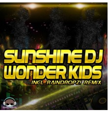 Sunshine DJ - Wonder Kids