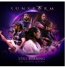 Sunstorm - Still Roaring  (Live)