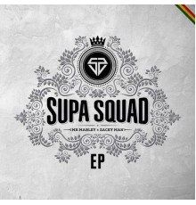 Supa Squad - Supa Squad EP